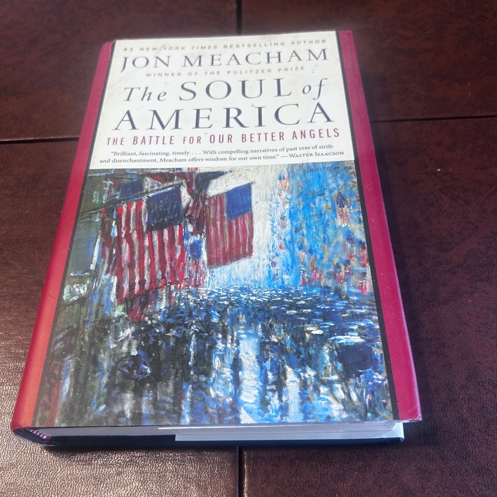 The Soul of America Jon Meacham Hardcover History Book 9780399589812 RandomHouse